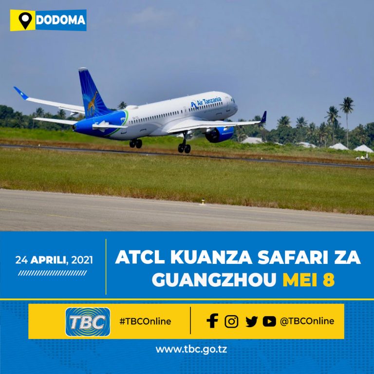 ATCL kuanza safari za Guangzhou Mei 8