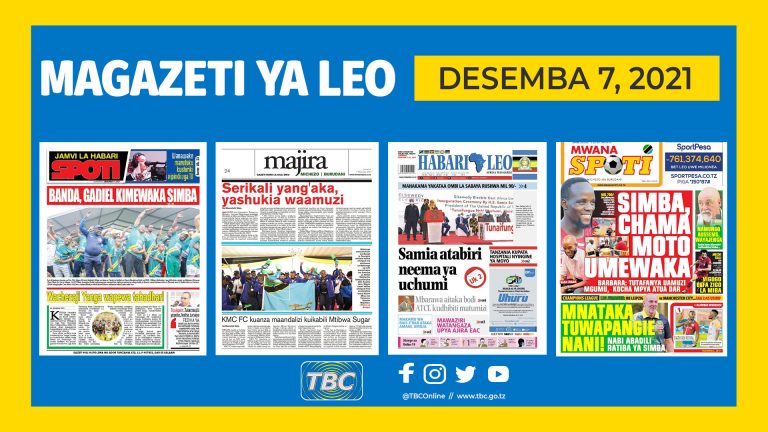 Yaliyomo ndani ya kurasa za magazeti ya Desemba 7, 2021