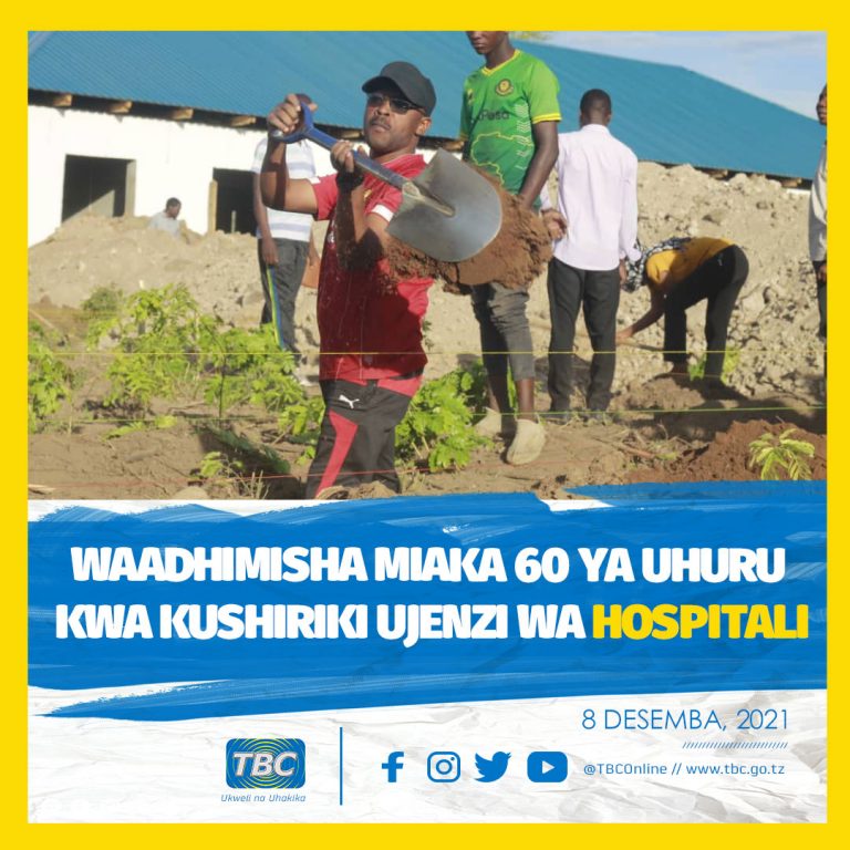 Waadhimisha miaka 60 ya Uhuru kwa kushiriki ujenzi wa hospitali