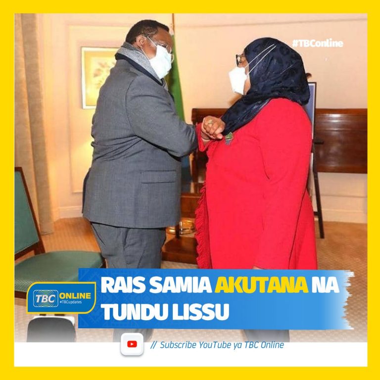 RAIS SAMIA AKUTANA NA LISSU