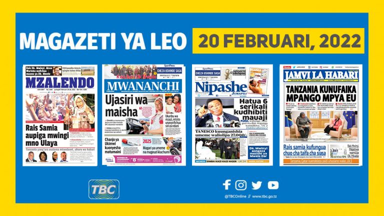 Yaliyomo kwenye kurasa za magazeti ya leo Februari 20, 2022