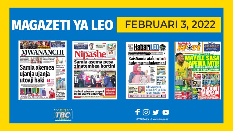 Yaliyoandikwa kwenye magazeti leo Februari 3,2022