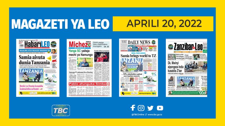 Yaliyomo kwenye kurasa za magazeti ya Aprili 20, 2022