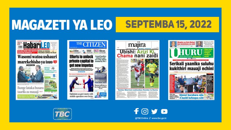 Yaliyomo kwenye kurasa za magazeti ya leo Septemba 15, 2022