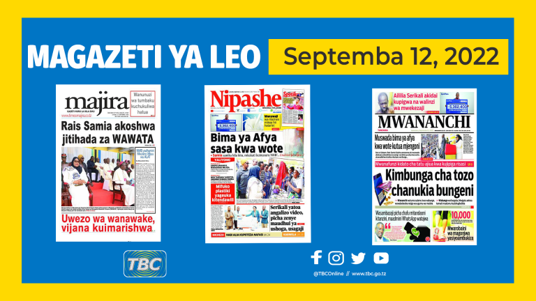 Yaliyomo katika kurasa za magazeti leo September 12, 2022