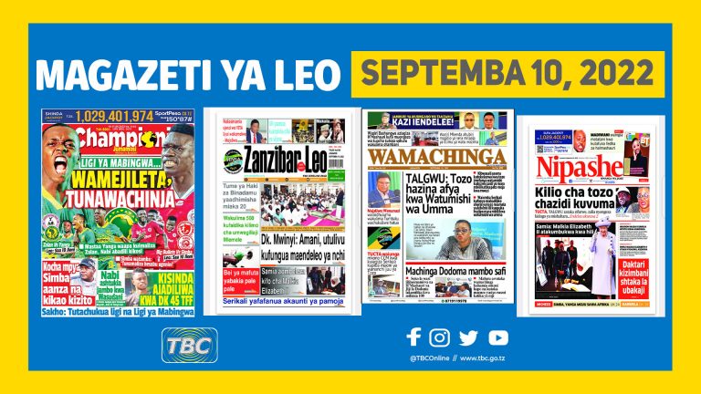 Yaliyomo katika kurasa za magazeti leo September 10, 2022