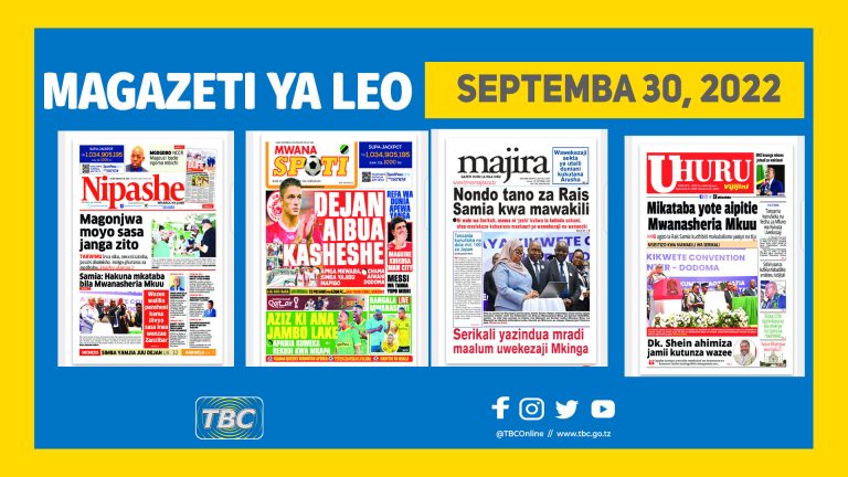 Yaliyoandikwa kwenye magazeti leo Septemba 30,2022.