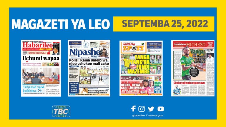 Yaliyoandikwa kwenye magazeti leo Septemba 25,2022