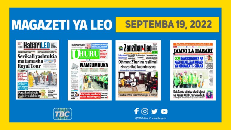 Yaliyomo katika kurasa za magazeti leo Septemba 19, 2022