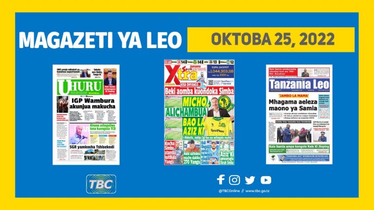 Yaliyomo kwenye kurasa za magazeti ya leo Oktoba 25, 2022