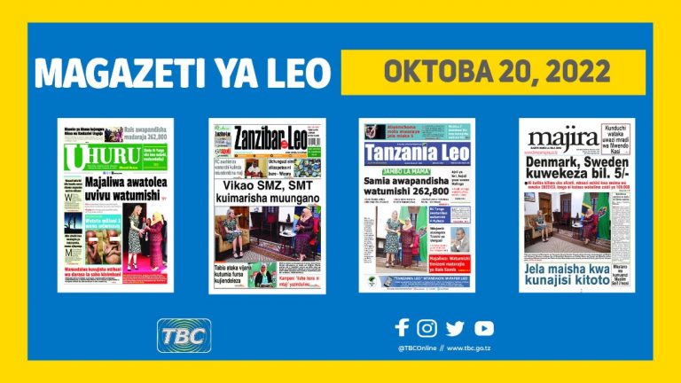 Yaliyoandikwa kwenye kurasa za mbele za magazeti leo Oktoba 20, 2022