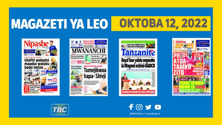 Yaliyoandikwa kwenye magazeti leo Oktoba 12,2022