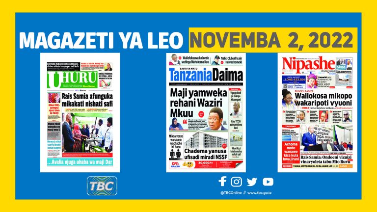 YALIYOJIRI KWENYE KURASA ZA MAGAZETI LEO NOVEMBA 2, 2022