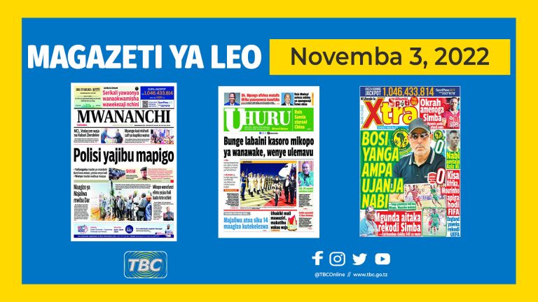 Yaliyomo kwenye kurasa za magazeti ya leo Novemba 3, 2022