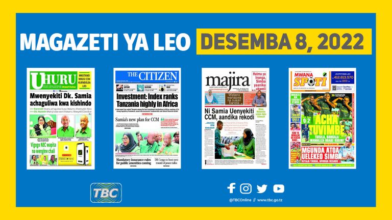 Yaliyomo kwenye kurasa za magazeti ya leo Desemba 8, 2022