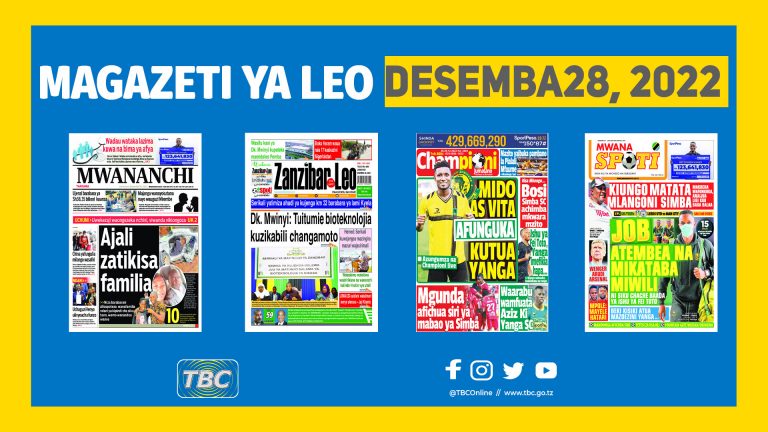 Yaliyomo katika kurasa za magazeti leo Desemba  28, 2022