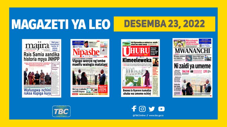 Yaliyomo katika kurasa za magazeti leo Desemba 23, 2022