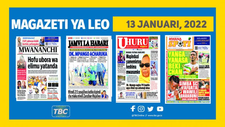 Yaliyomo kwenye kurasa za mbele za magazeti ya leo Januari 13, 2023