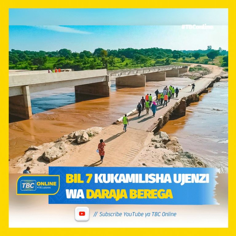 Bil 7 kukamilisha ujenzi wa daraja Berega