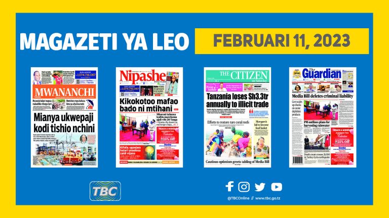 Yaliyomo katika kurasa za magazeti leo Februari 11, 2023