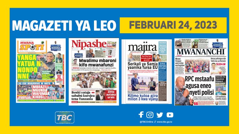 Yaliyojiri kwenye kurasa za Magazeti leo Februari 24, 2023