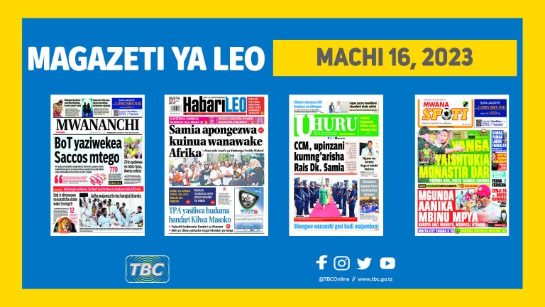 Yaliyojiri kwenye kurasa za Magazeti leo Machi 16, 2023