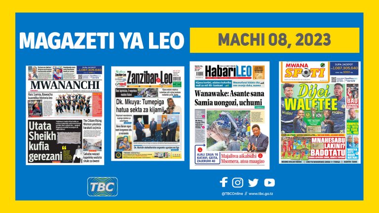 Yaliyojiri kwenye kurasa za Magazeti leo Machi 8, 2023