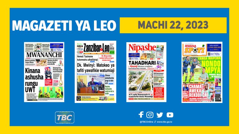 Yaliyoandikwa kwenye Magazeti Machi 22,2023