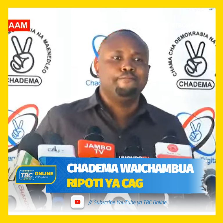 CHADEMA WAICHAMBUA RIPOTI YA CAG