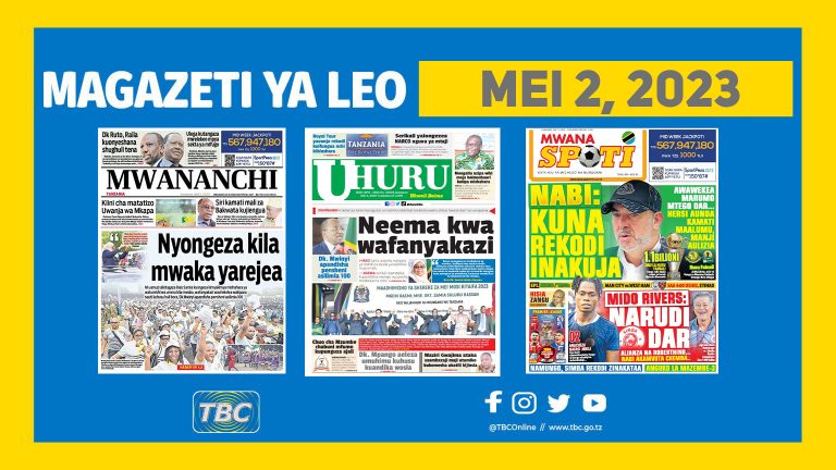 Yaliyomo katika kurasa za magazeti leo Mei 2, 2023