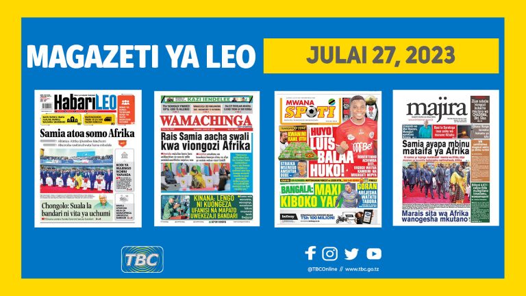 Yaliyomo katika kurasa za Magazeti leo Julai 27, 2023