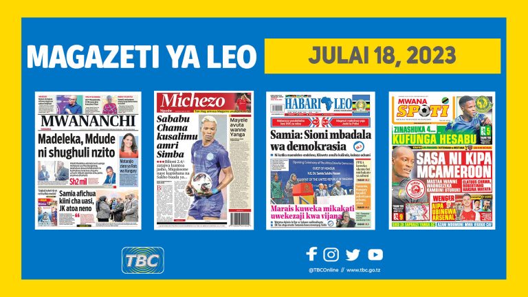 Yaliyomo kwenye kurasa za magazeti ya leo Julai 18, 2023