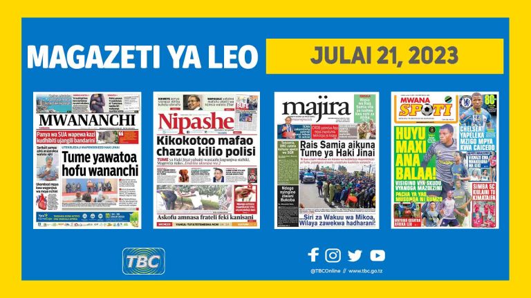 Yaliyomo kwenye kurasa za magazeti ya leo Julai 21, 2023