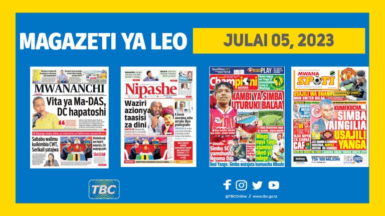 Yaliyomo kwenye kurasa za Magazeti leo Julai 05, 2023