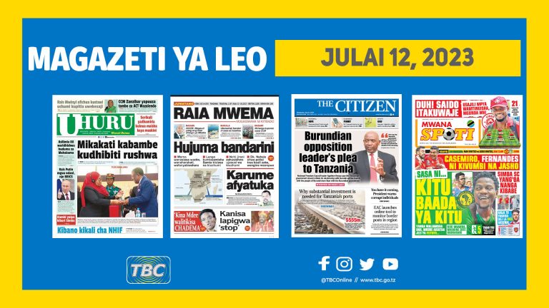 Kurasa za magazeti ya Tanzania leo Julai 12