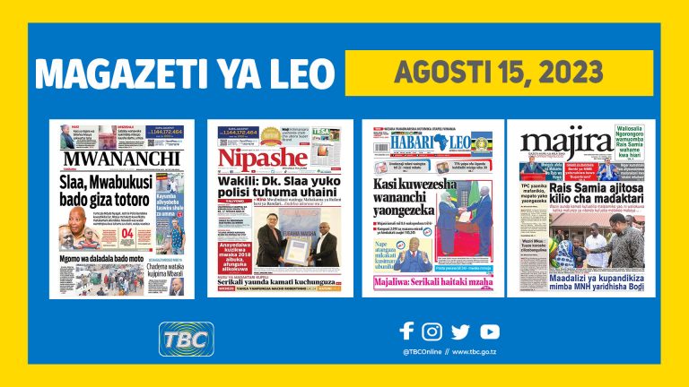 Yaliyomo katika kurasa za Magazeti leo Agosti 15, 2023