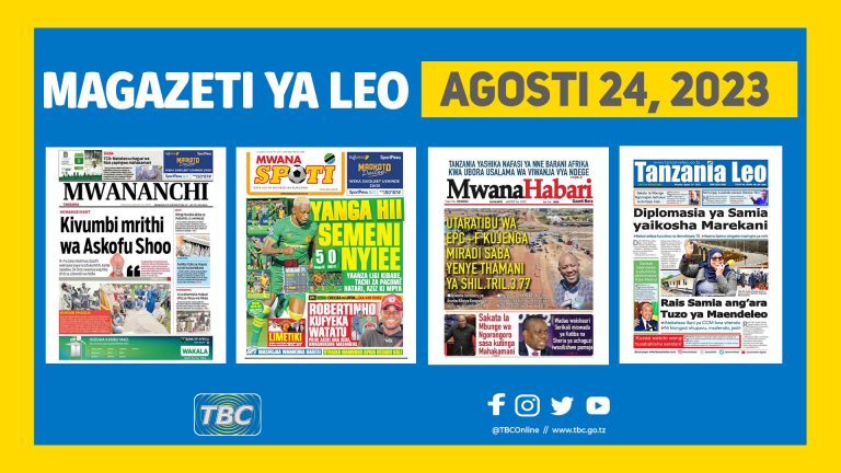 Yaliyomo katika kurasa za magazeti leo Agosti 24, 2023