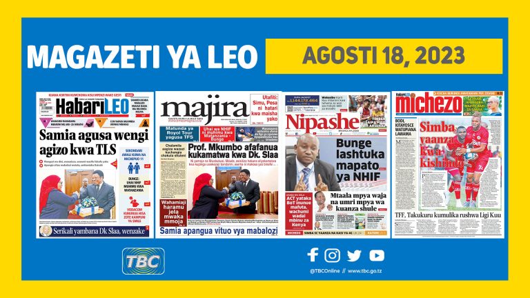 Yaliyomo Katika Kurasa za Magazeti Leo Agosti 18, 2023.