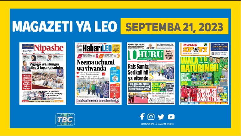 Yaliyomo Kwenye Kurasa za Magazeti leo Septemba 21, 2023.